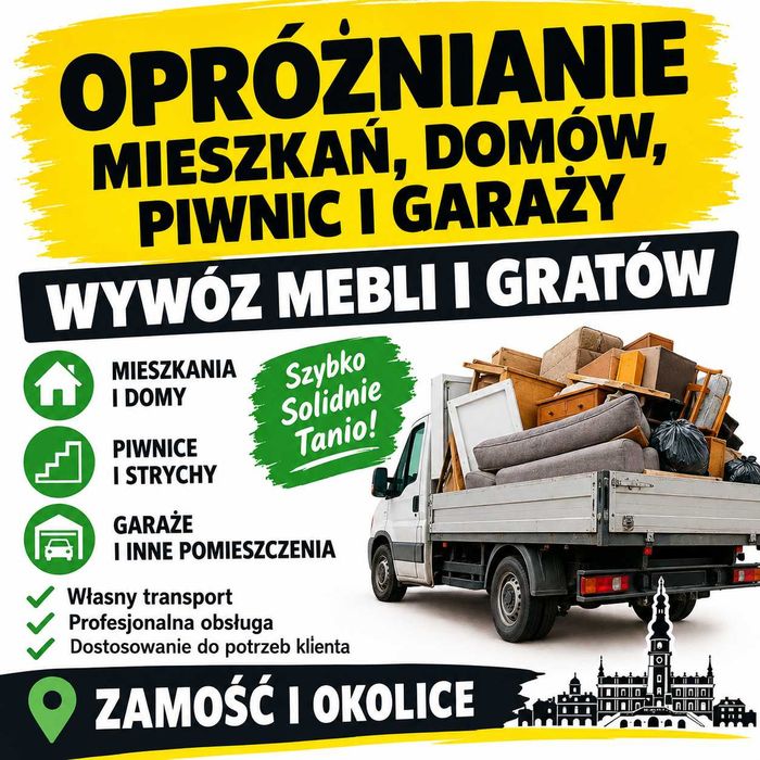 Opróżnianie MIESZKAŃ, DOMÓW, PIWNIC I GARAŻY – Wywóz MEBLI I GRATÓW | Zamość i okolice