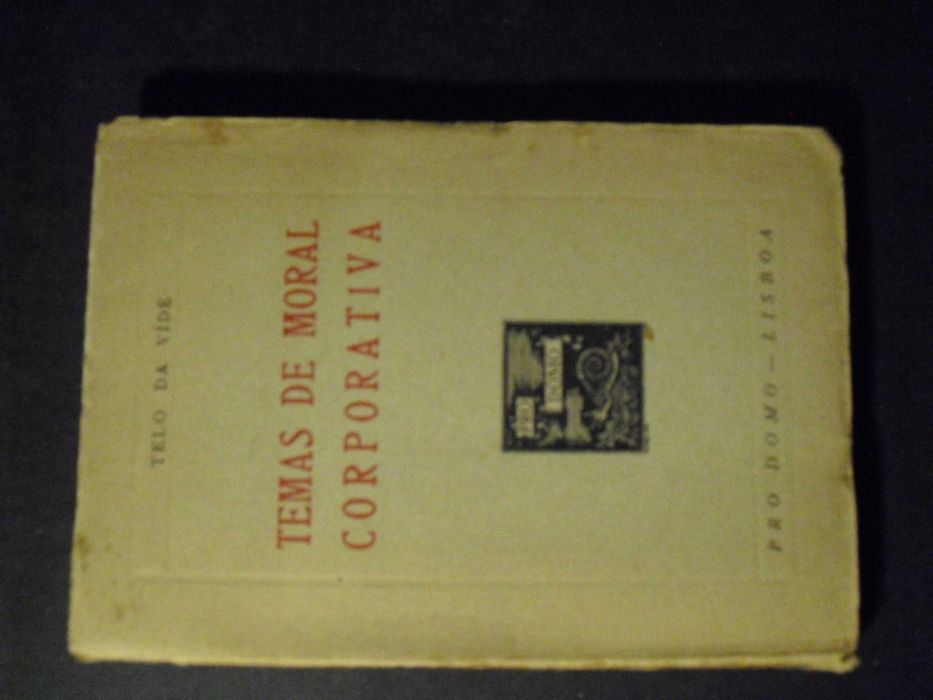 VIDE (TELO DA)- TEMAS DE MORAL CORPORATIVA-