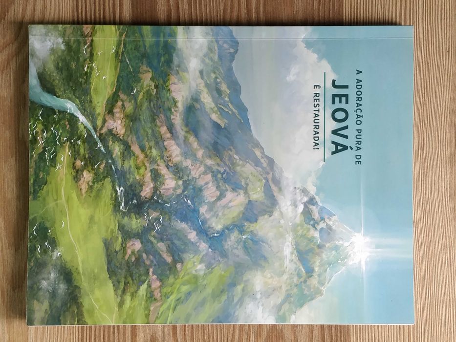 A Adoração Pura de Jeová e Restaurada - Livro