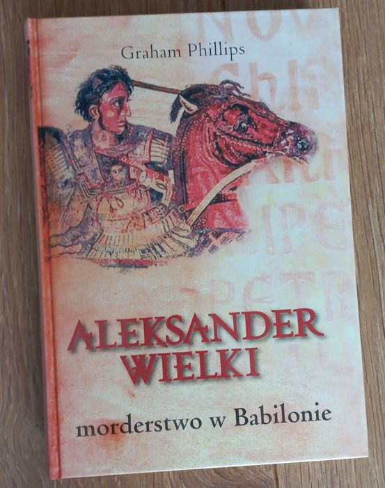 Graham Phillips "Aleksander Wielki".