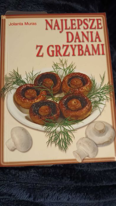Najlepsze dania z grzybami