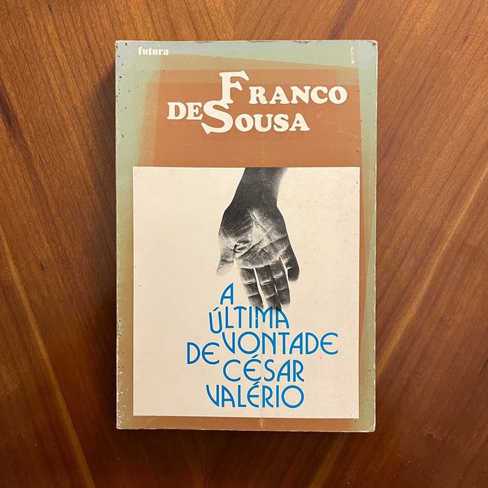 Franco de Sousa - A Última Vontade de César Valério
