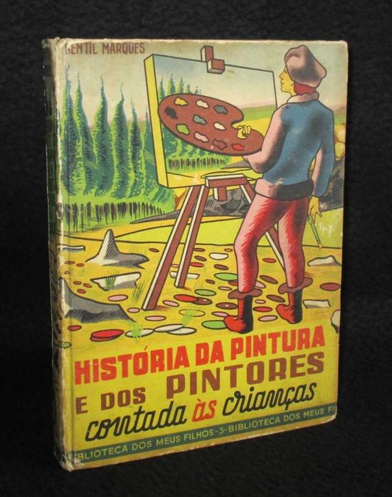 Livro História da Pintura e dos Pintores Contada às Crianças
