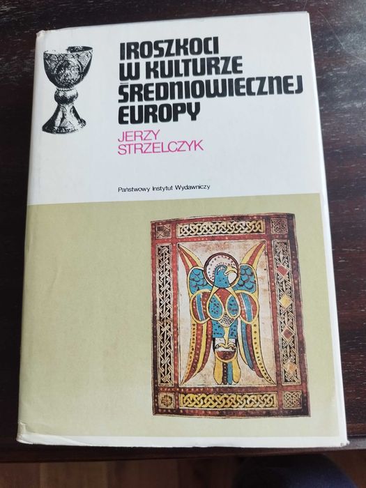 Iroszkoci w kulturze średniowiecznej europy - Jerzy Strzelczyk