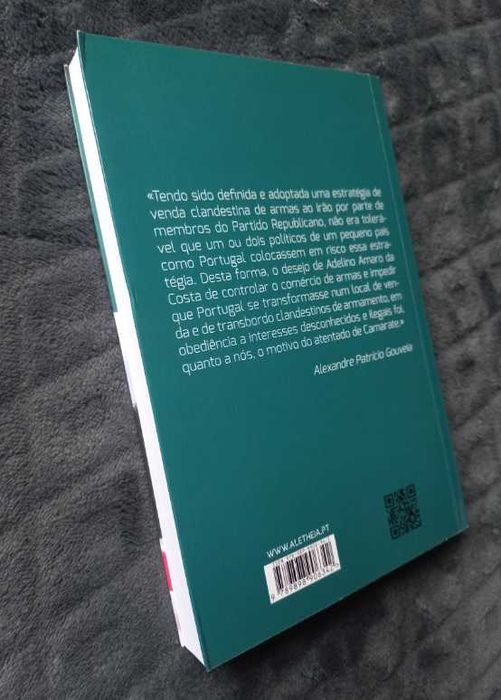 Os Mandantes do Atentado de Camarate; O envolvimento americano - Alexandre Patrício Gouveia