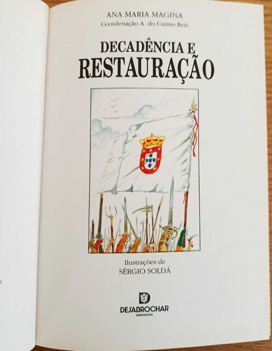 Decadência e restauração - Ana Maria Magina - Editora Desabrochar