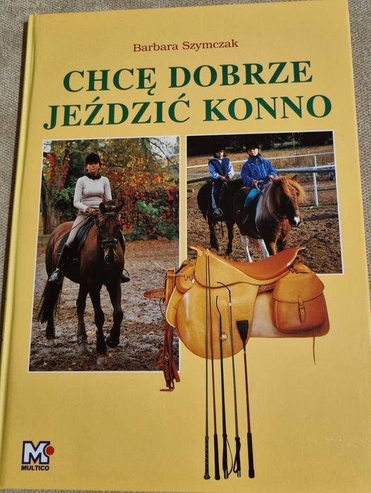 Chcę dobrze jeżdzić konno- Barbara Szymczak