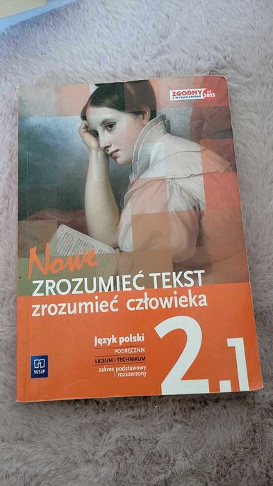 Nowe zrozumieć tekst, zrozumieć człowieka 2.1 - podręcznik