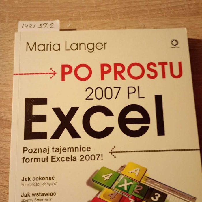 Po prostu Excel 2007 PL. Maria Langer