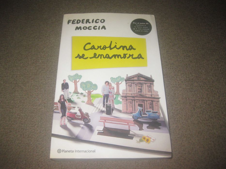 Livro "Carolina Se Enamora" de Federico Moccia