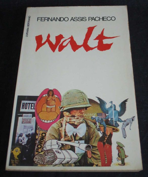 Livro Walt ou O Frio e o Quente Fernando Assis Pacheco