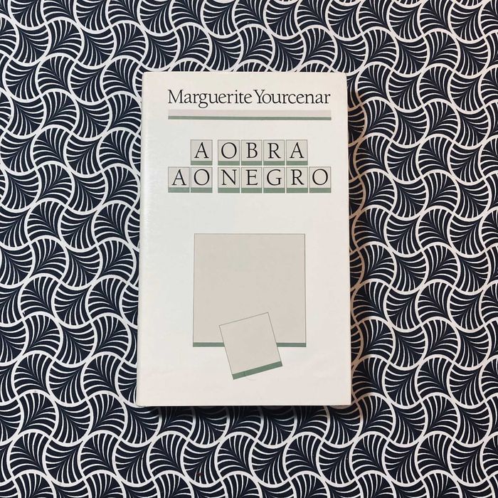A Obra ao Negro - Marguerite Yourcenar