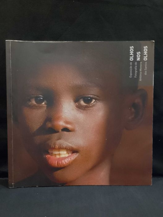 Olhos nos olhos "Fotografia" - António Moreira dos Santos