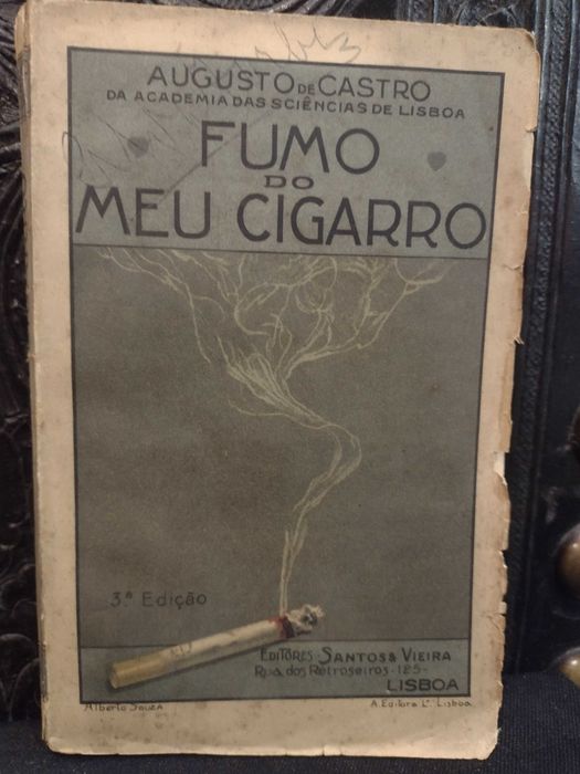 Fumo do meu Cigarro - Augusto de Castro 1917