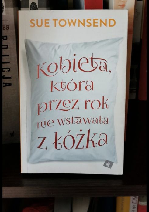 Książka - Kobieta która przez rok nie wstawała z łóżka