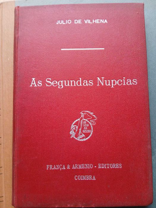 Julio de Vilhena, As Segundas Nupcias no Direito Civil Moderno
