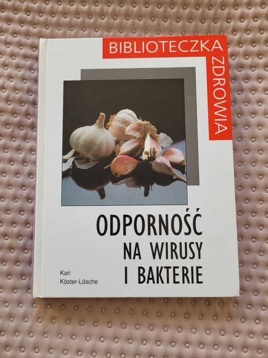 Odporność na wirusy I bakterie
