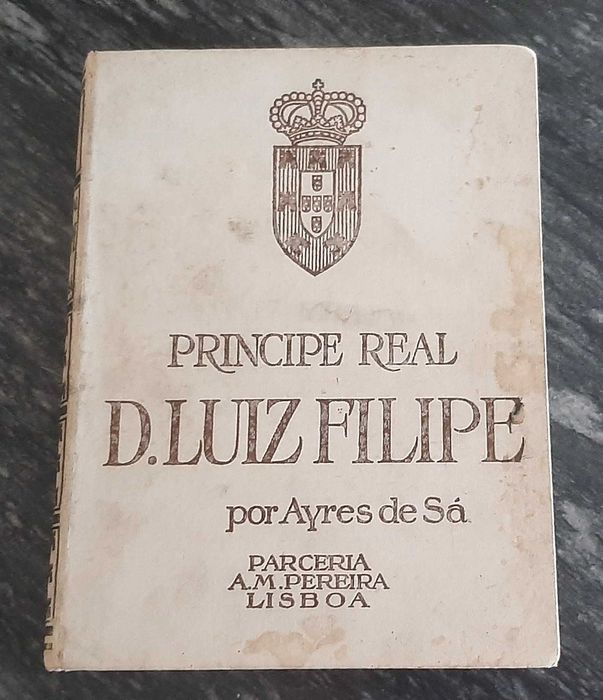 Livro antigo de 1929. Príncipe Real D. Luiz.