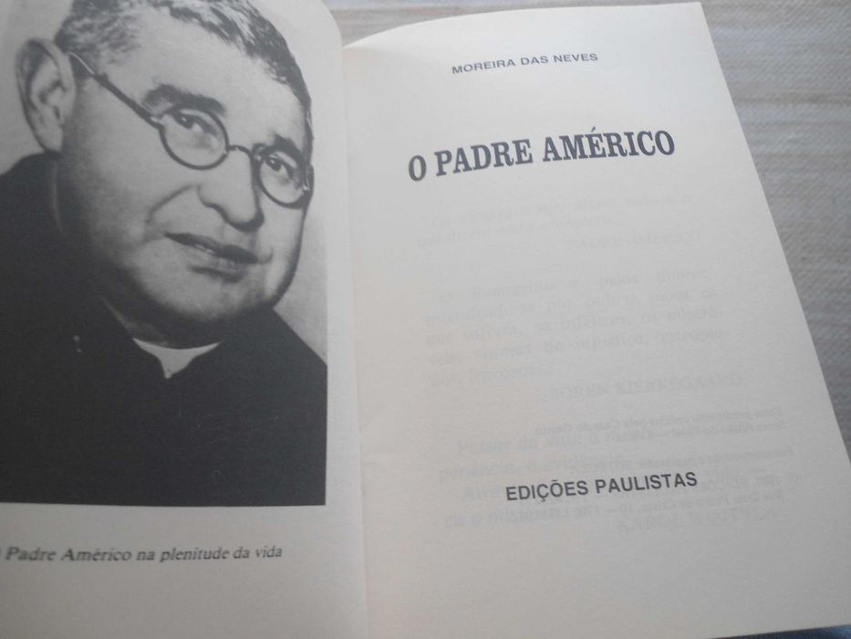O Padre Américo por Moreira das Neves