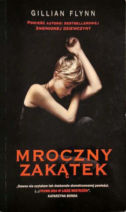 "Mroczny zakątek" Gillian Flynn