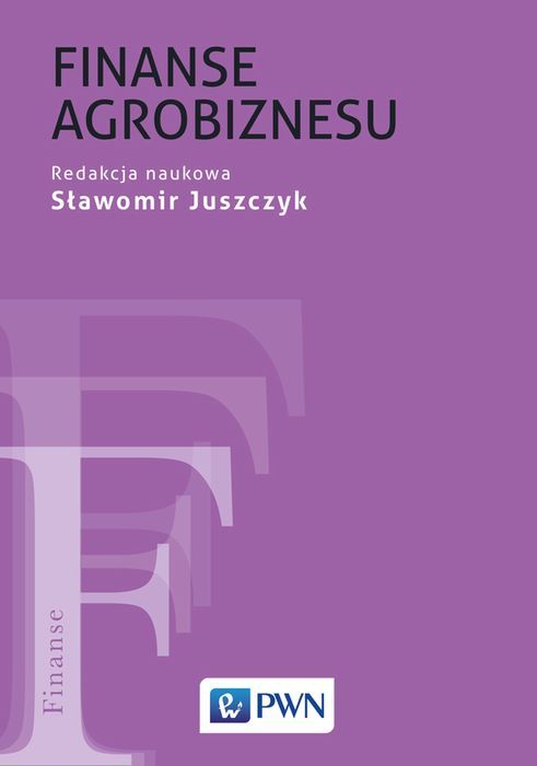 Finanse Agrobiznesu Pwn