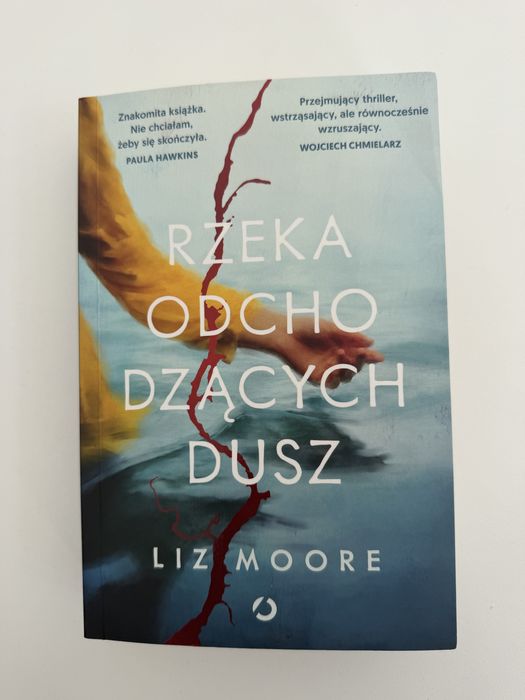 Książka Rzeka odchodzących dusz Liz Moore