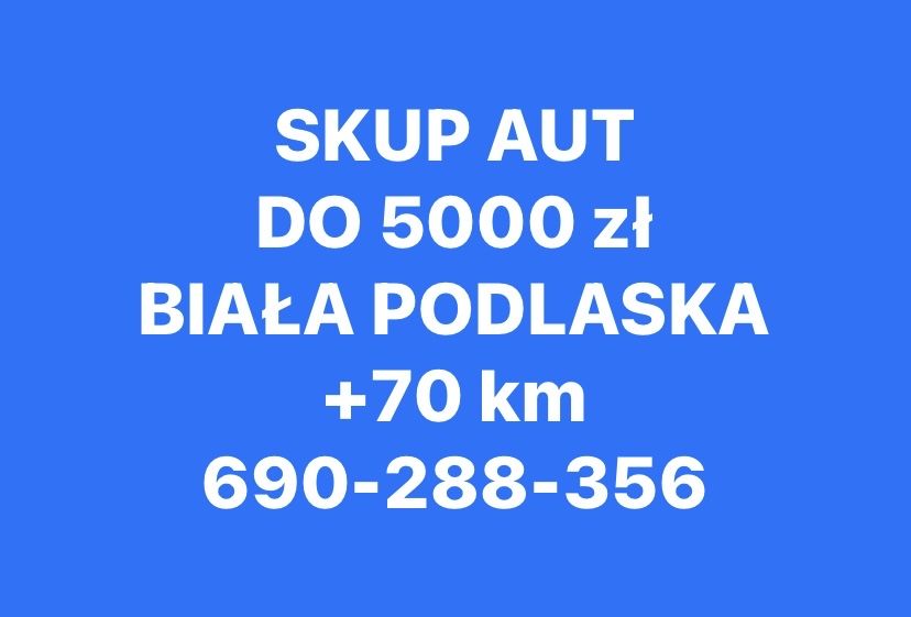 Skup aut do 5000zł