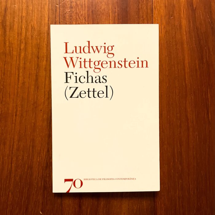 Ludwig Wittgenstein - Fichas (Zettel)
