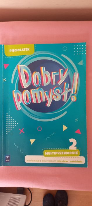 Dobry pomysł! Pięciolatek, przewodnik cz2