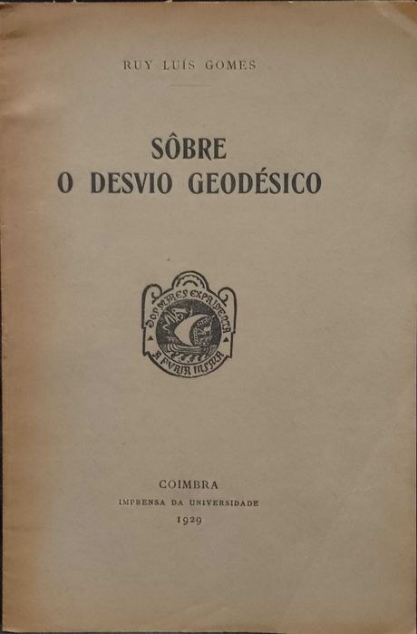 Sôbre o desvio Geodésico - Ruy Luís Gomes