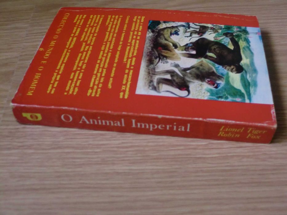 O Animal Imperial
de Lionel Tiger e Robin Fox