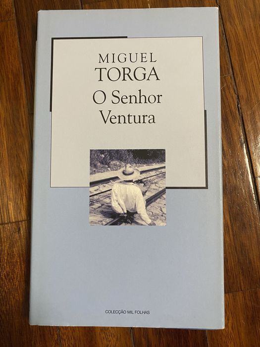 O senhor Ventura - Miguel Torga