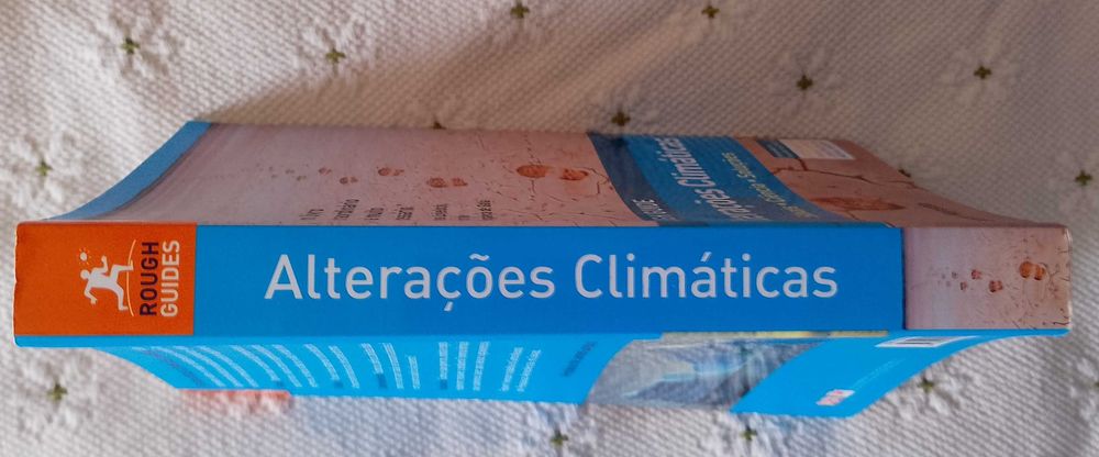 Alterações Climáticas: sinais - ciência - soluções, Robert Henson