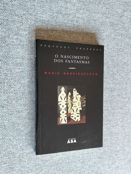 Livro "O nascimento dos fantasmas" de Marie Darrieussecq