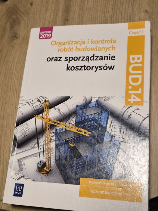 Organizacja i kontrola robót budowlanych oraz sporządzanie kosztorysów