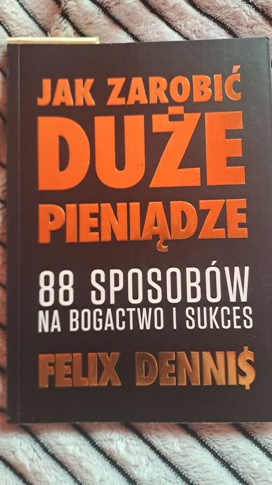 Jak zarobić duże pieniądze