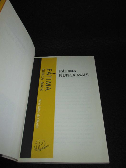 Livro Fátima Nunca Mais Padre Mário de Oliveira