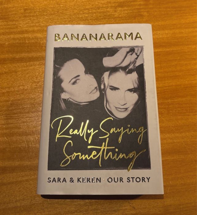 Livro “Bananarama Really Saying Something”