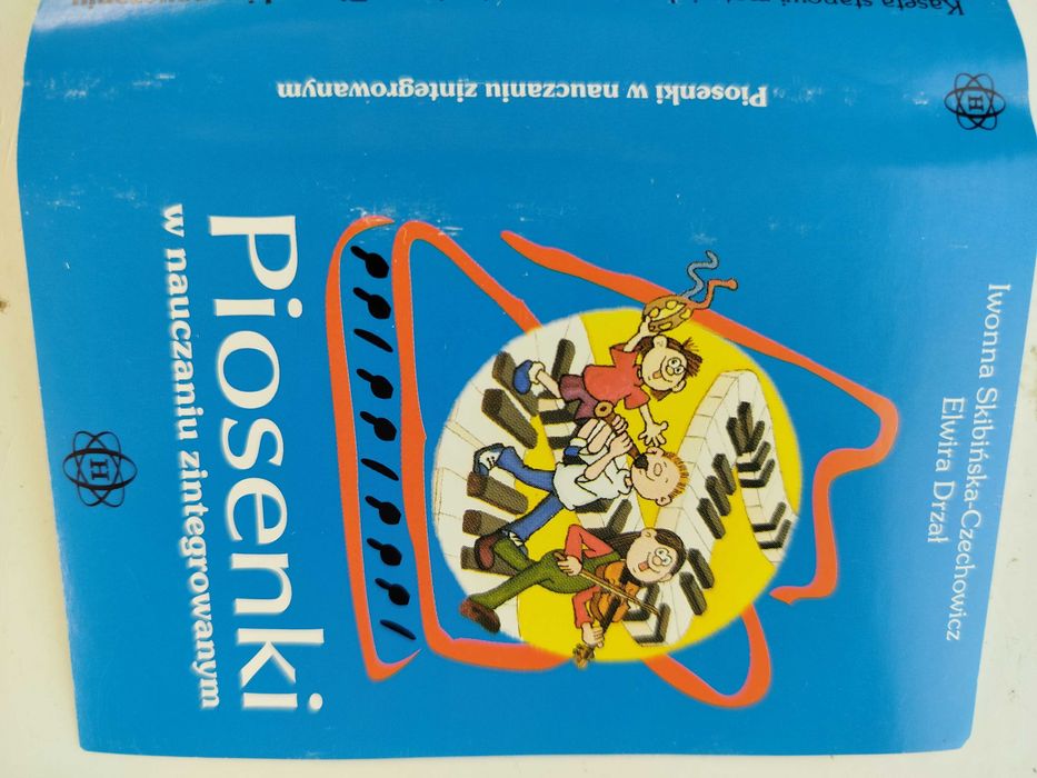 Piosenki w nauczaniu zintegrowanym Skibińska Czechowicz Drzał CC