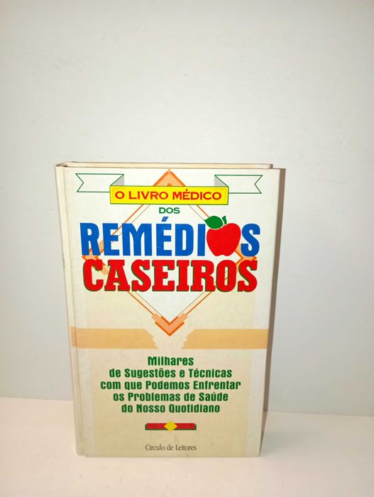 O Livro Médico dos Remédios Caseiros