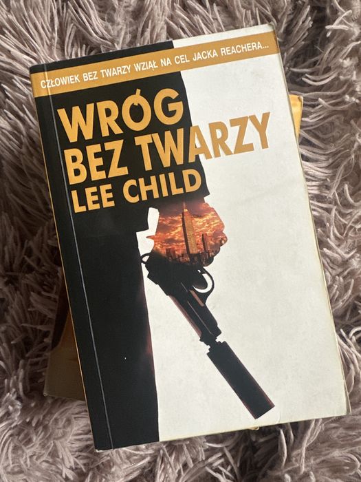 Wróg bez twarzy Lee Child Jack Reacher
