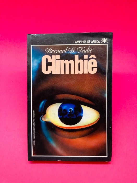 Climbiê - Bernard B. Dadié
