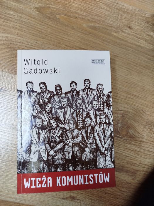 Witold Gadowski wieża komunistów