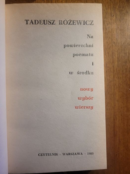 Tadeusz Różewicz Na powierzchni poematu i w środku 1983 Czytelnik