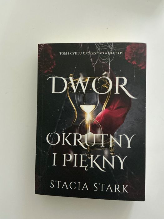 Dwór okrutny i piękny Stacia Stark