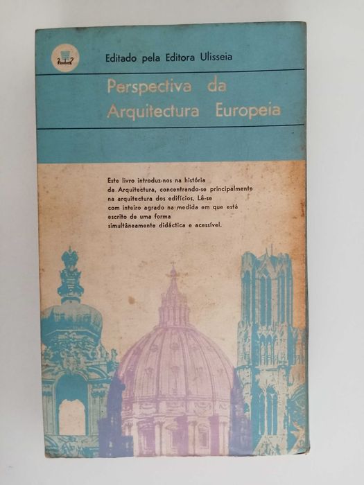 Perspectiva da Arquitectura Europeia - Nikolaus Pevsner