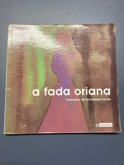 A Fada Oriana de Sophia de Mello Breyner Andresen