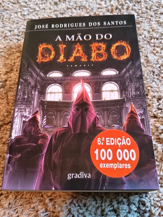 José Rodrigues dos Santos: A mão do diabo