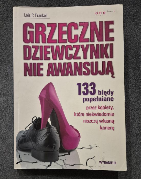 Sprzedam książkę 'Grzeczne dziewczynki nie awansują'