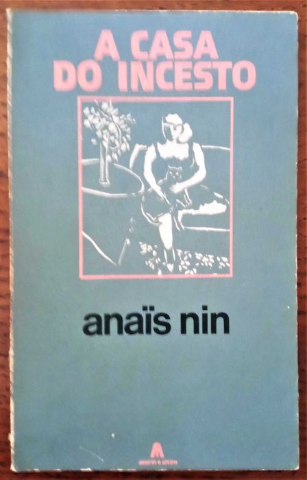 ANAIS NIM «Uma Espia na Casa do Amor» e «A Casa do Incesto»